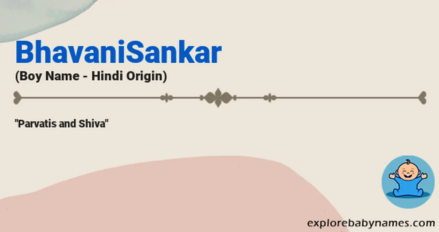 Meaning of BhavaniSankar