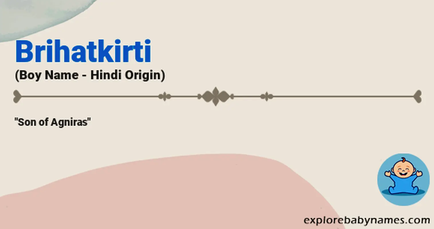 Meaning of Brihatkirti