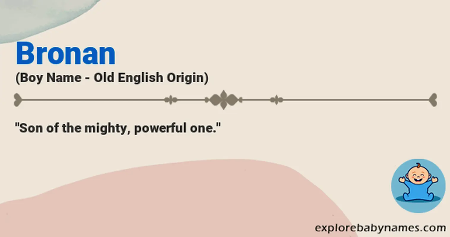 Meaning of Bronan