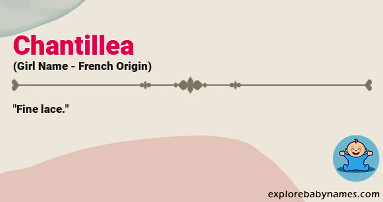 Meaning of Chantillea