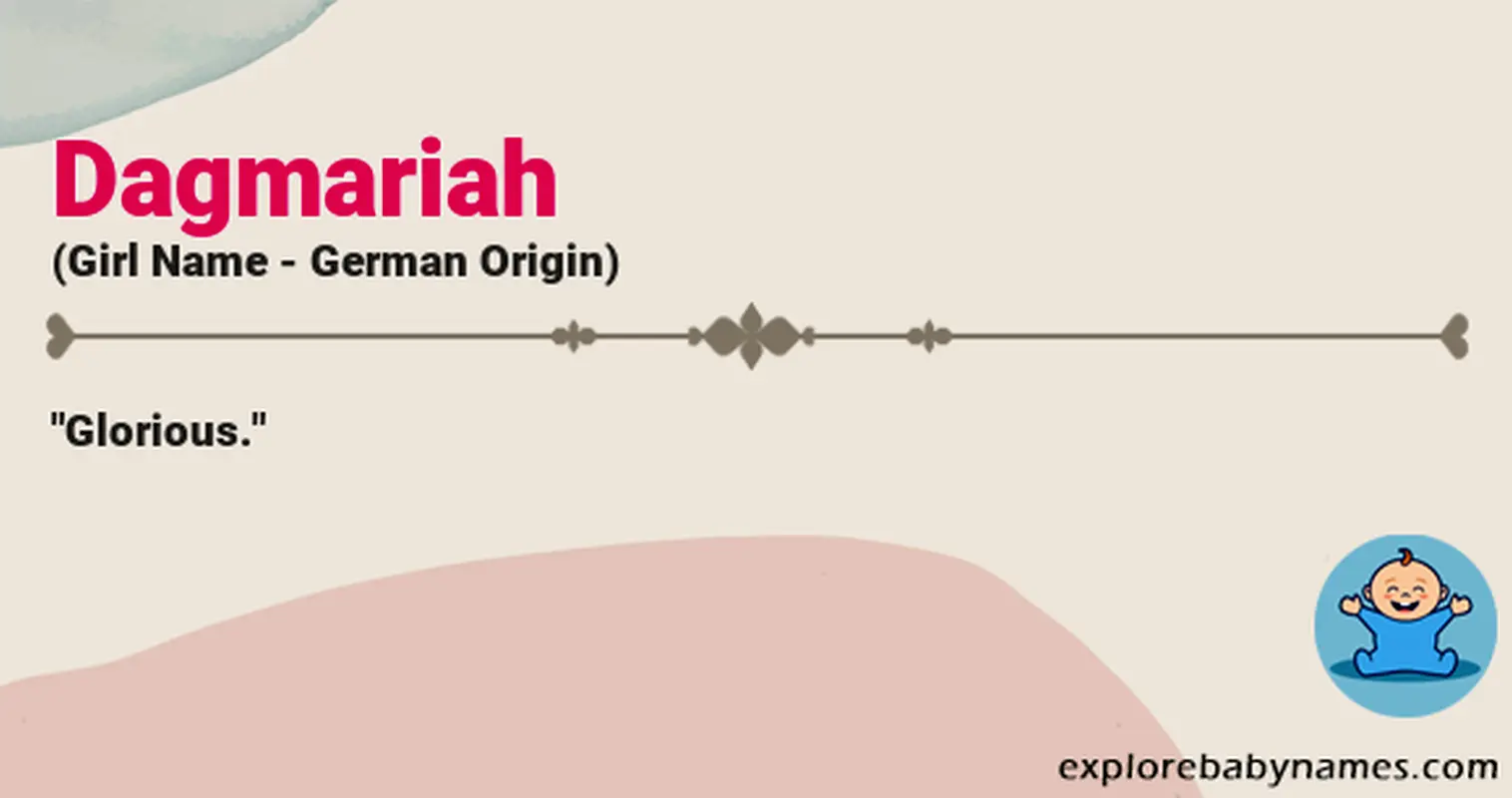 Meaning of Dagmariah