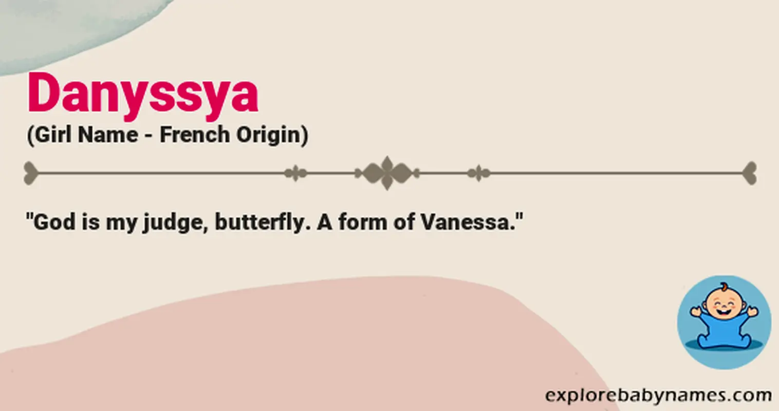 Meaning of Danyssya