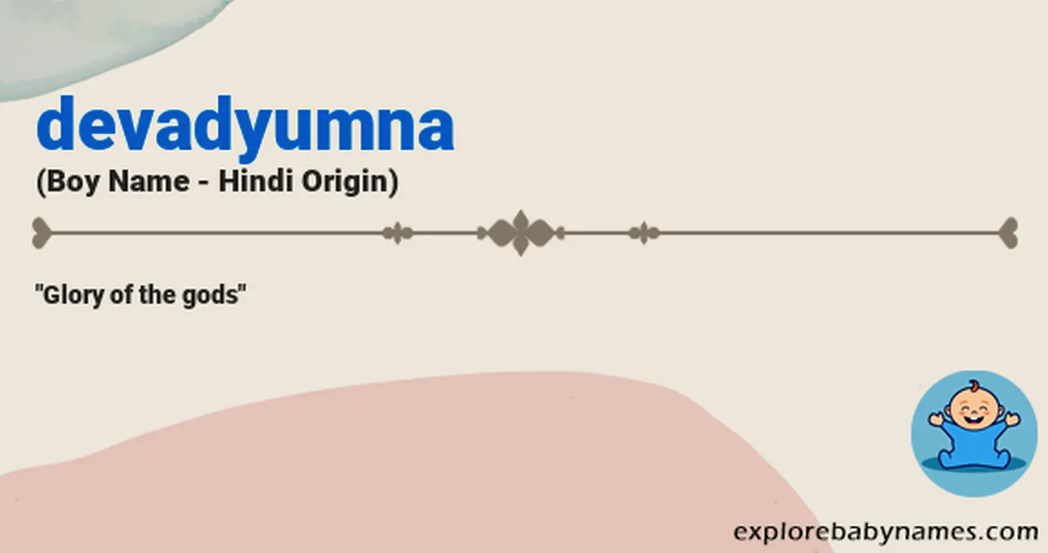 Meaning of Devadyumna