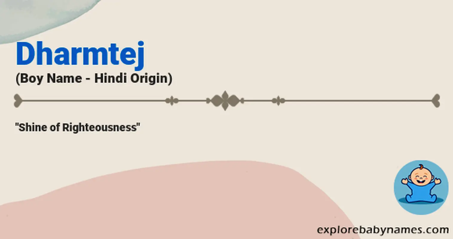 Meaning of Dharmtej