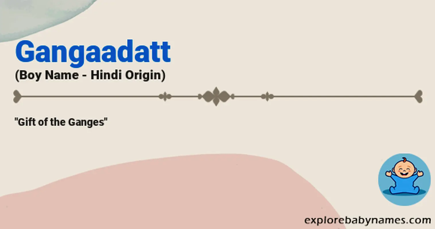 Meaning of Gangaadatt