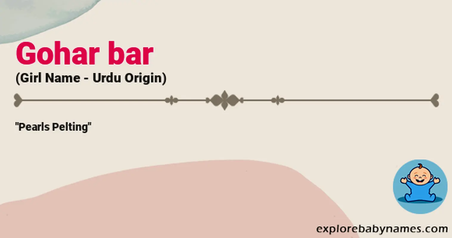 Meaning of Gohar bar