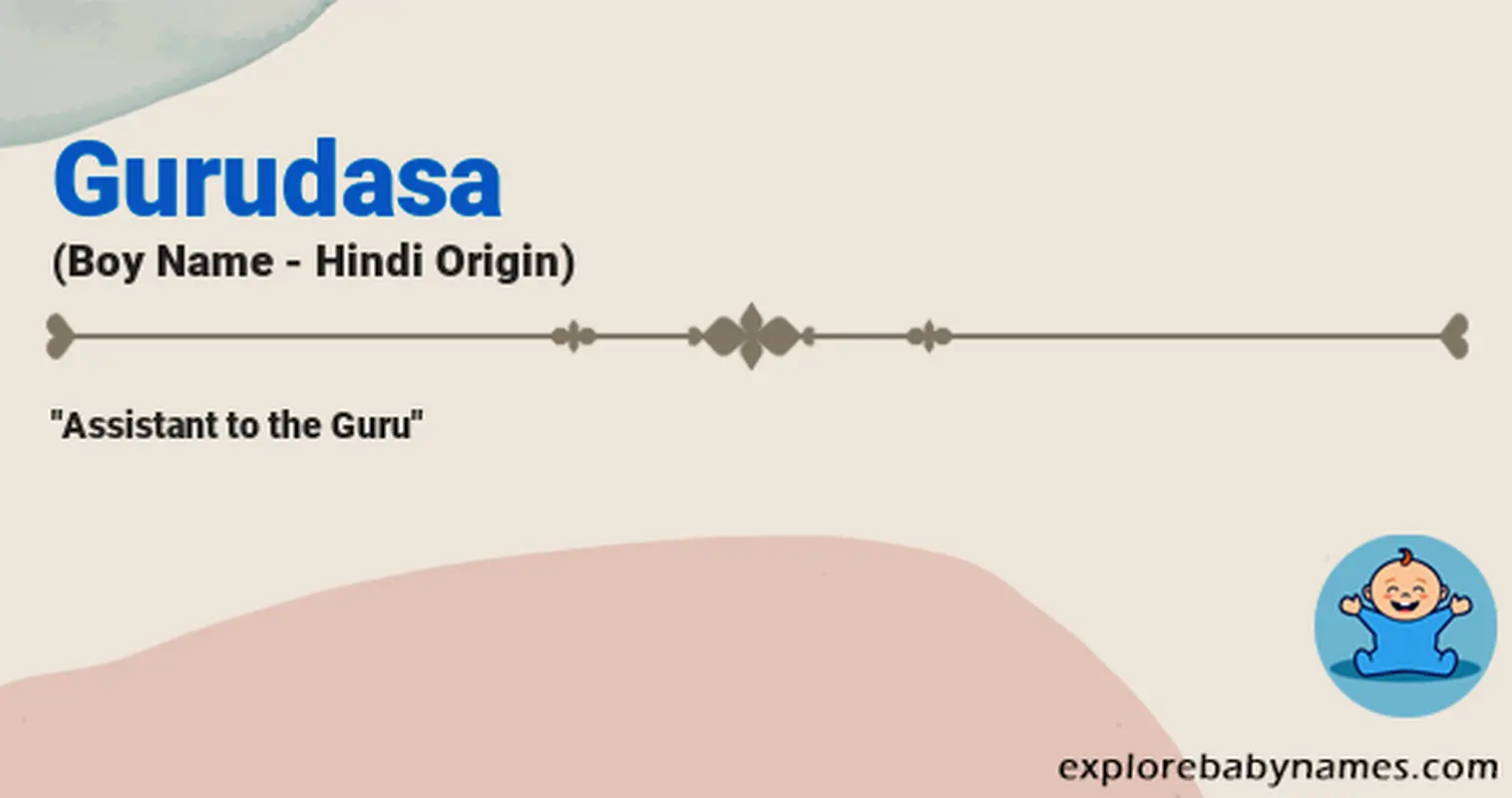 Meaning of Gurudasa