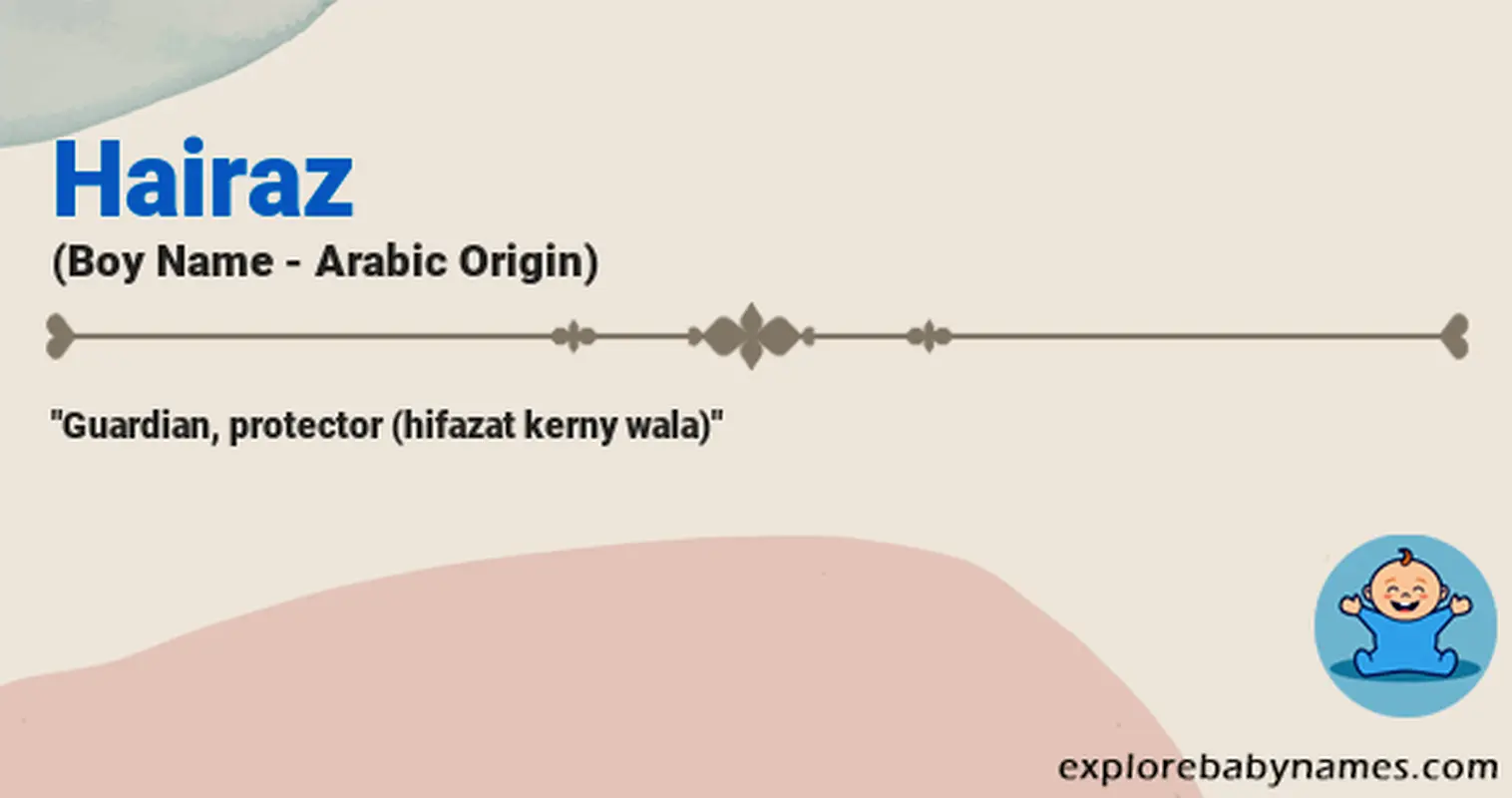 Meaning of Hairaz