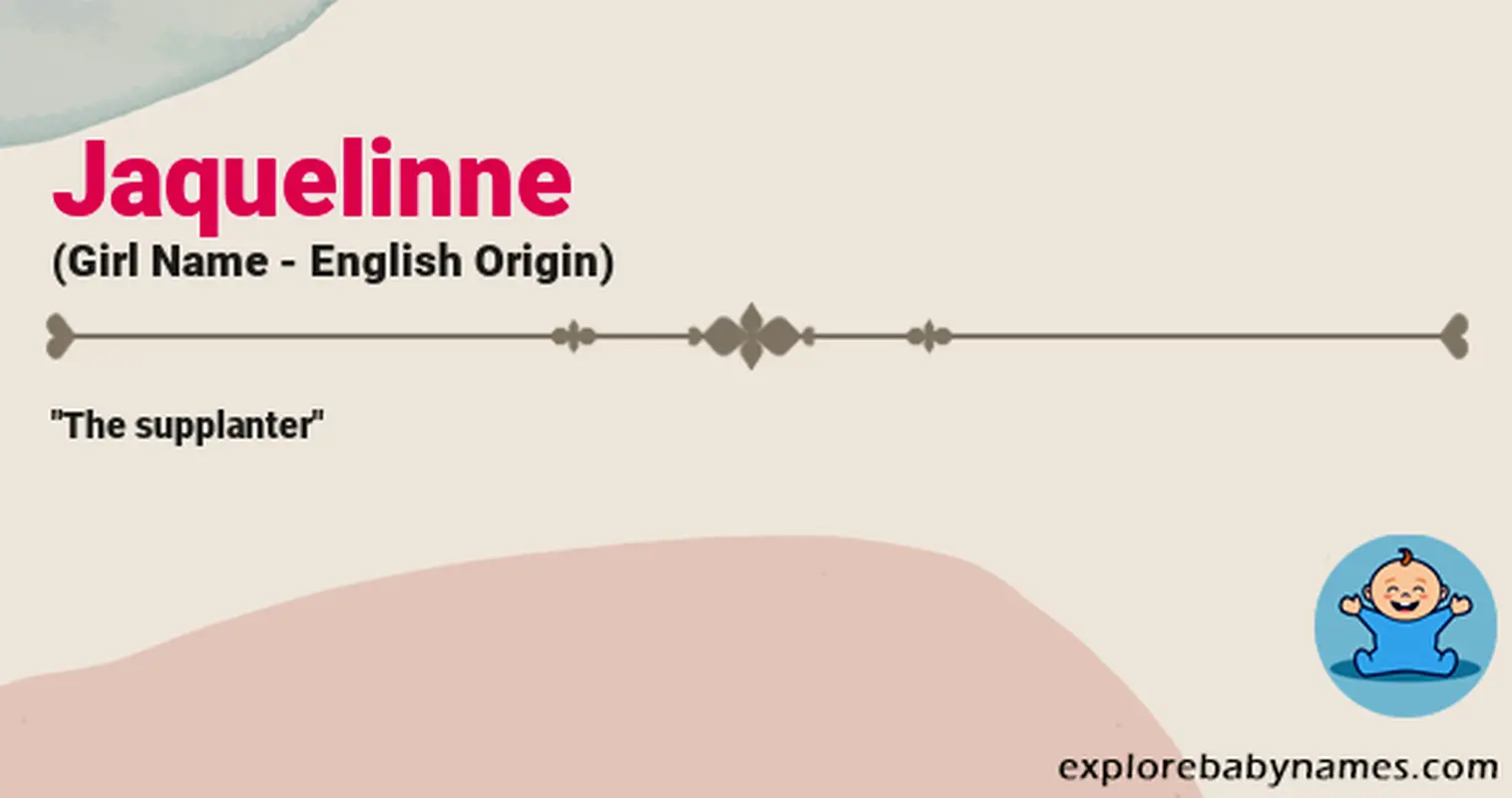 Meaning of Jaquelinne