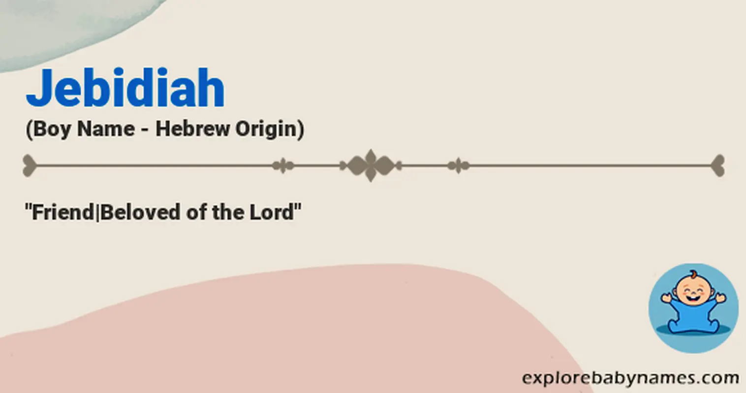 Meaning of Jebidiah