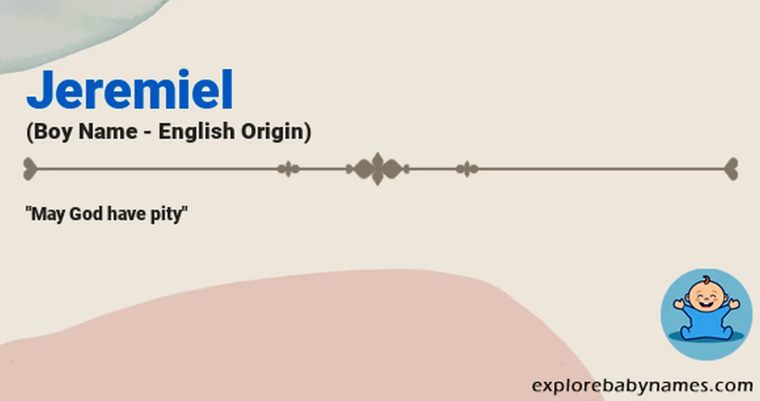 Meaning of Jeremiel