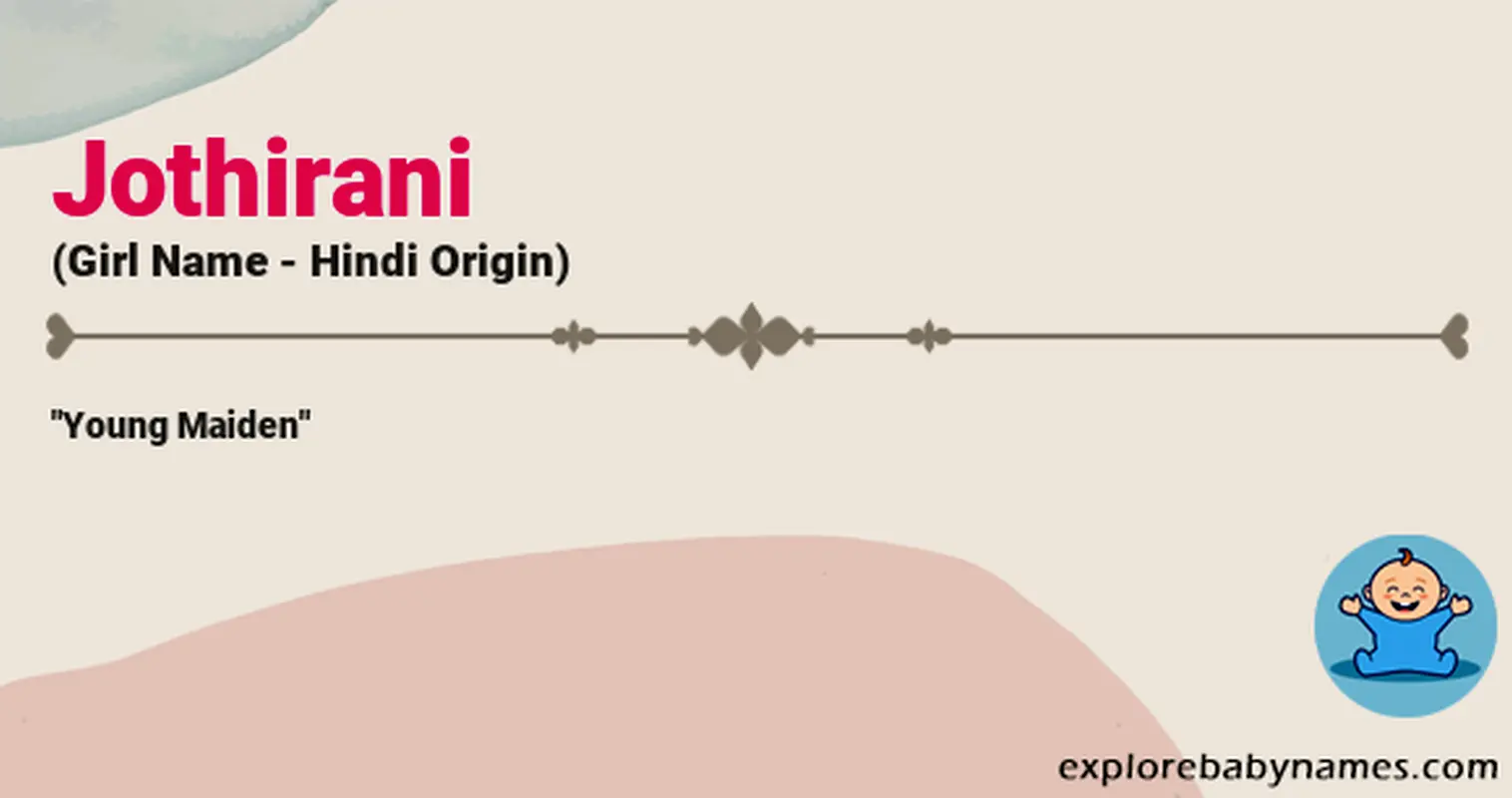 Meaning of Jothirani