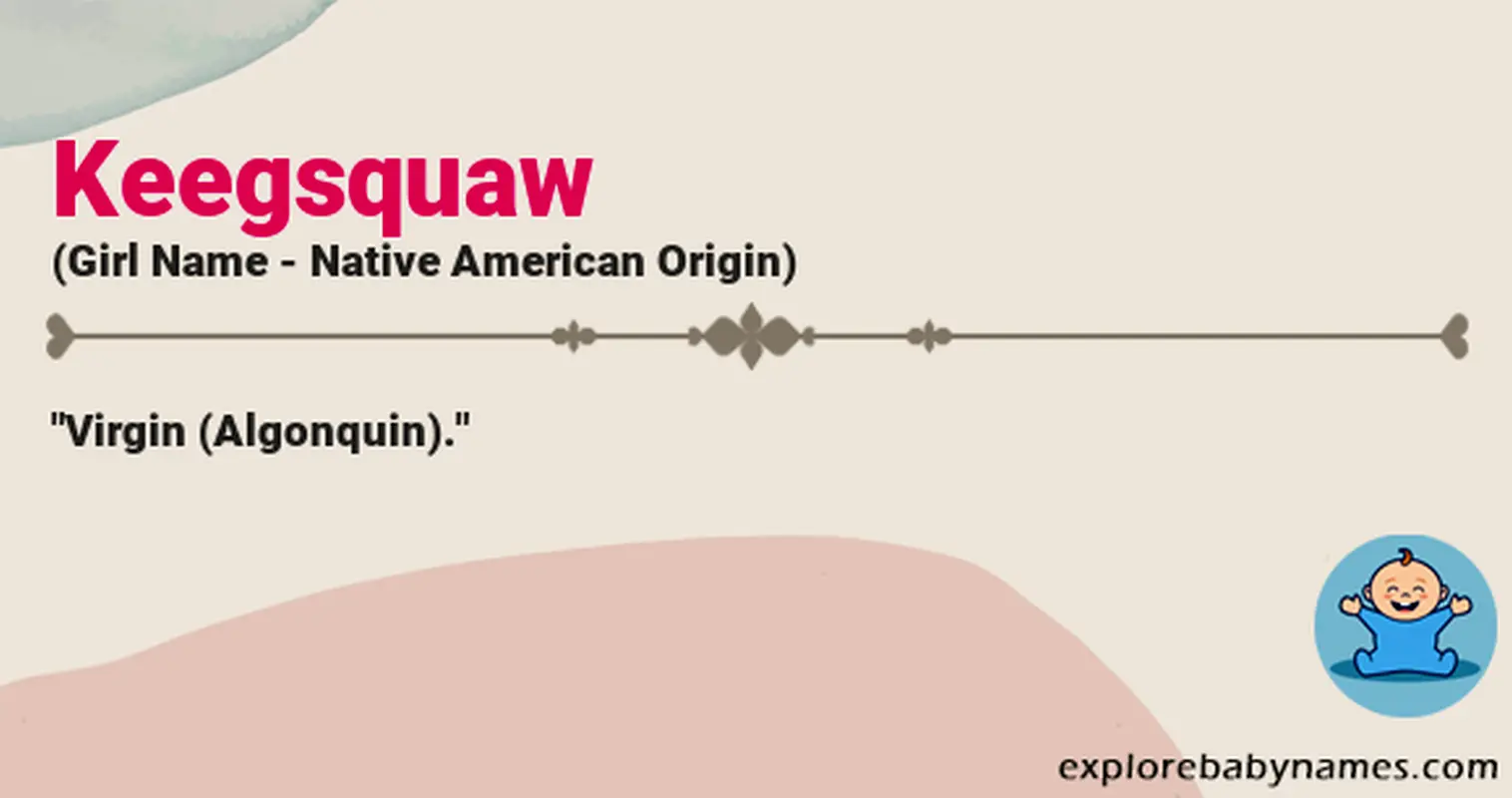 Meaning of Keegsquaw