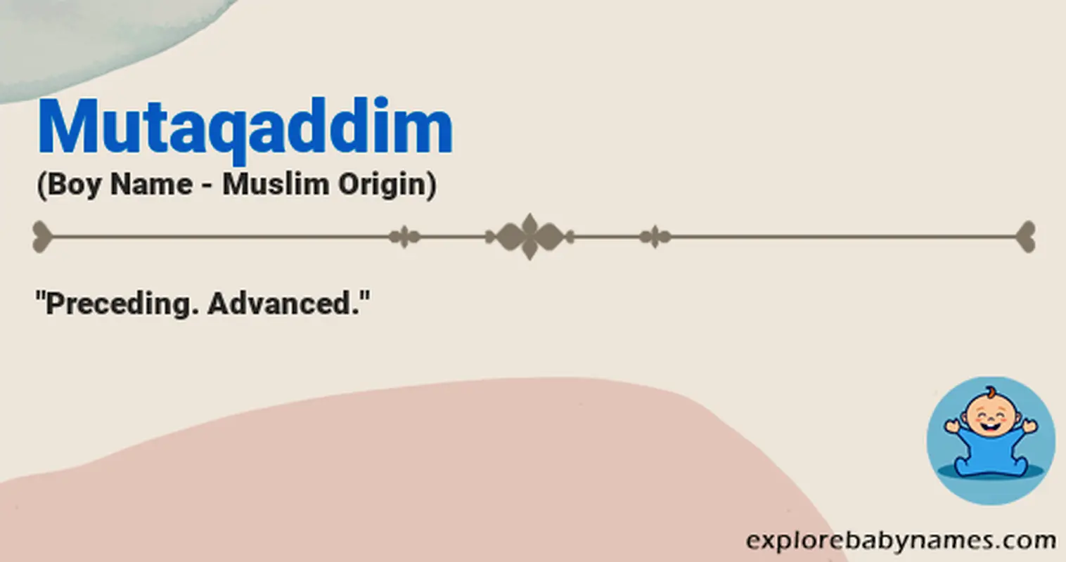 Meaning of Mutaqaddim