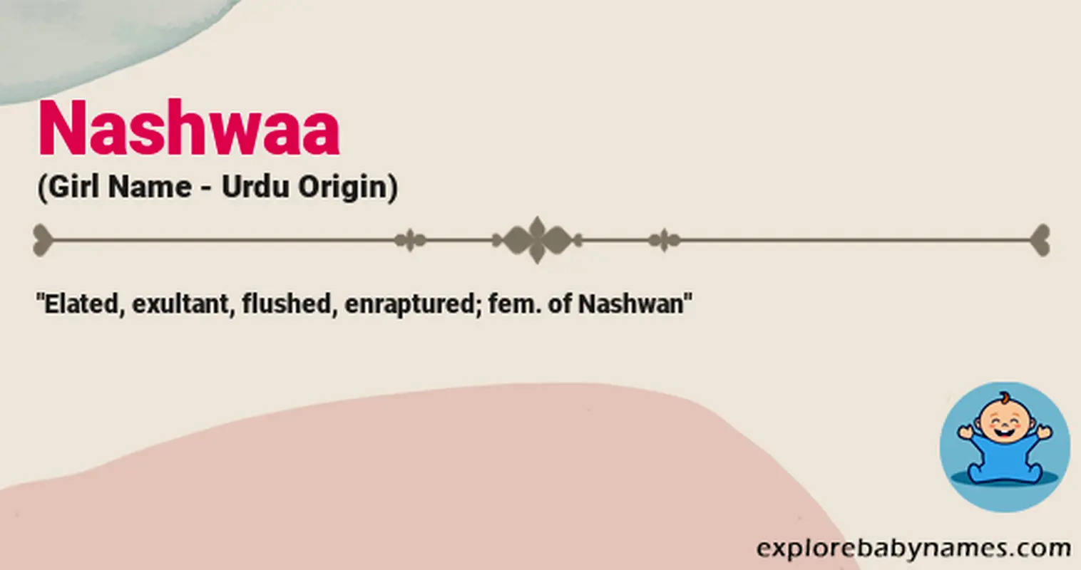 Meaning of Nashwaa