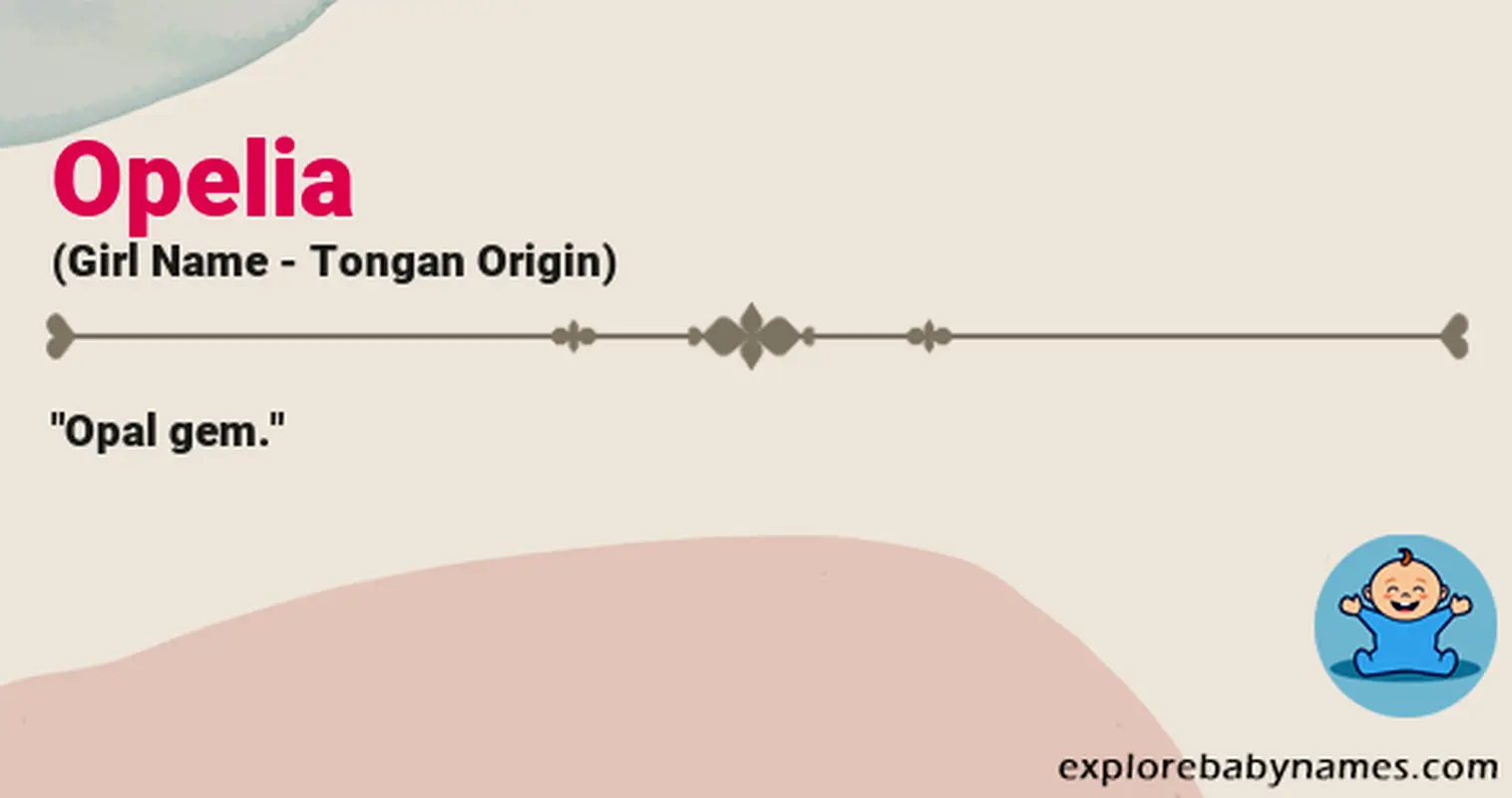 Meaning of Opelia