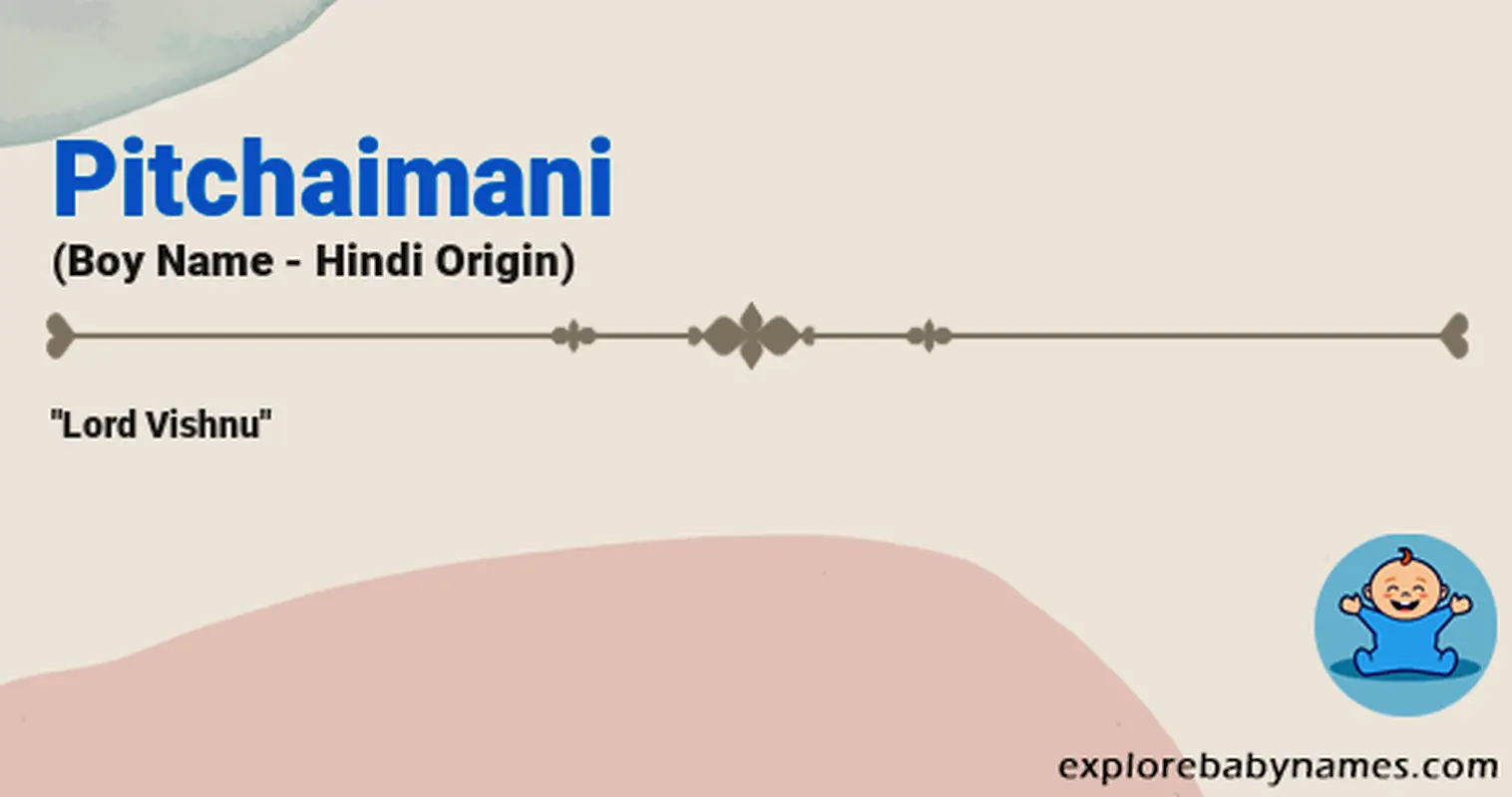 Meaning of Pitchaimani