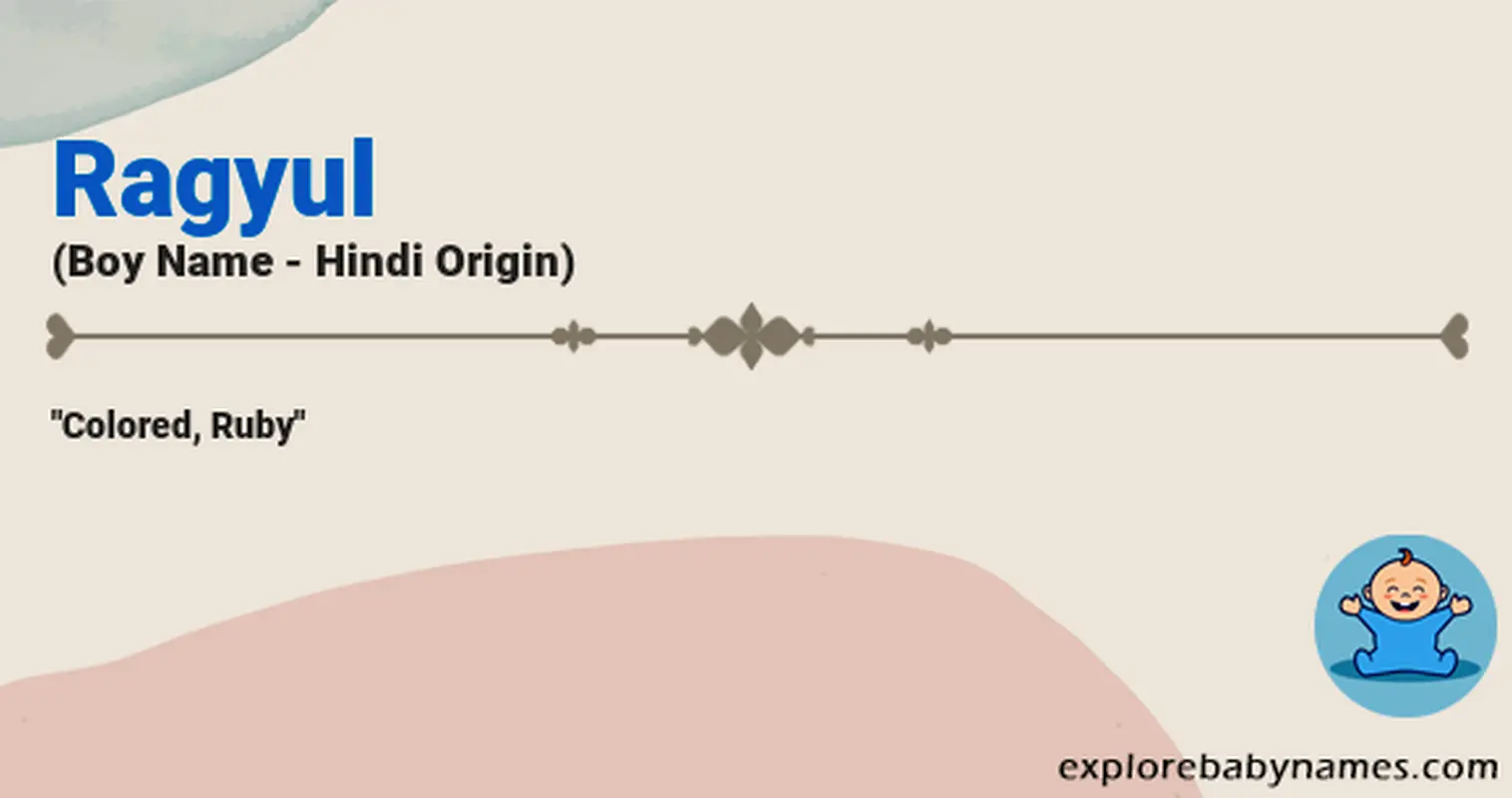 Meaning of Ragyul