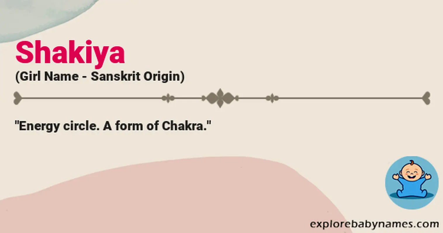 Meaning of Shakiya