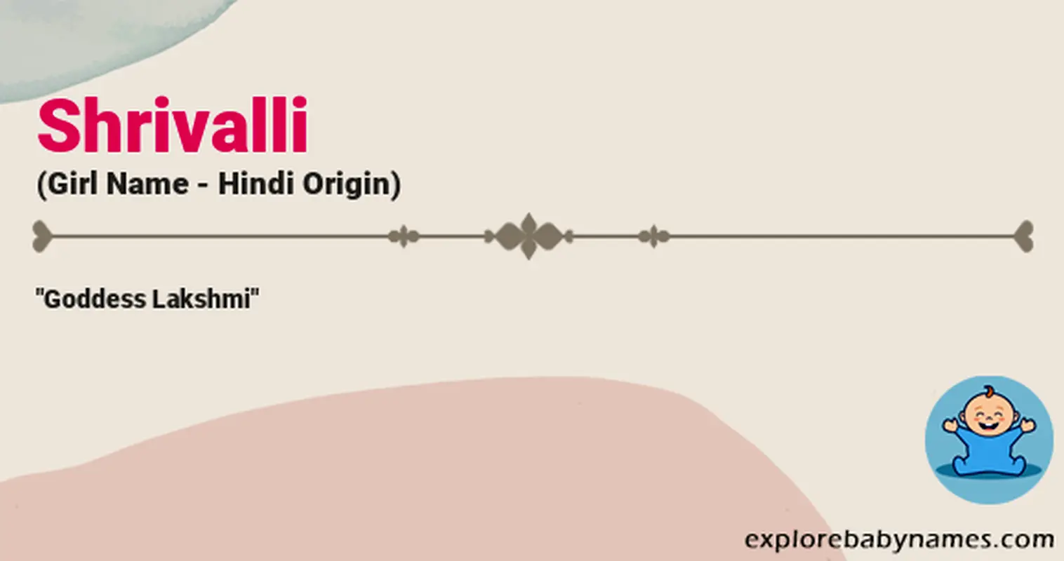 Meaning of Shrivalli