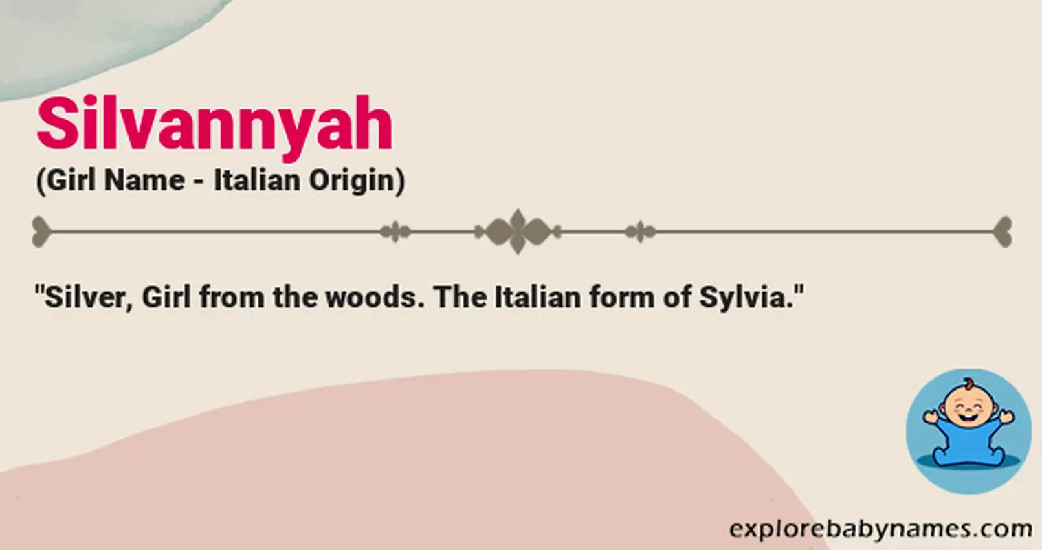 Meaning of Silvannyah