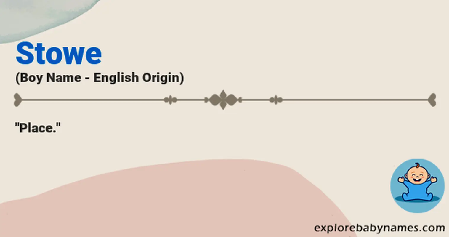 Meaning of Stowe