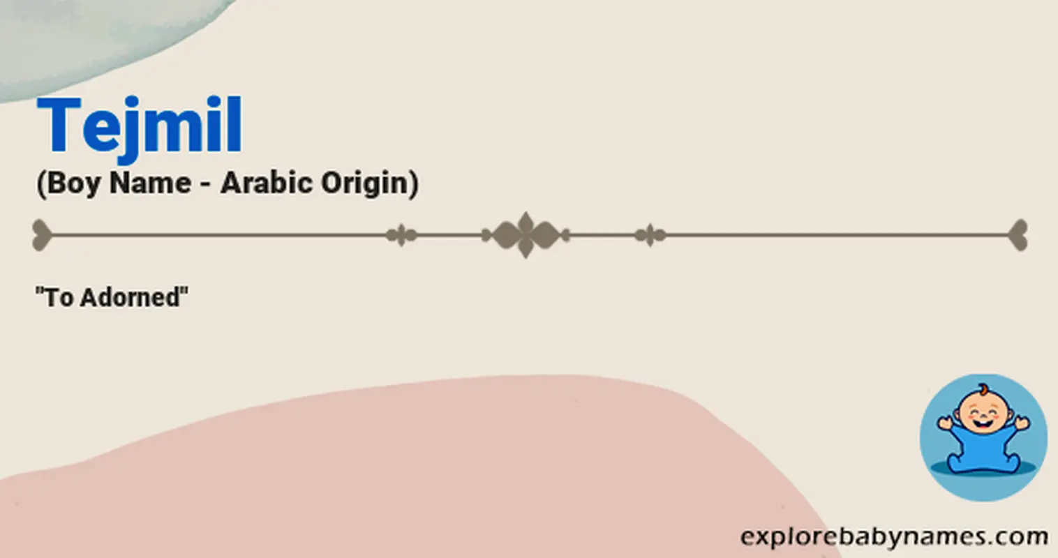 Meaning of Tejmil