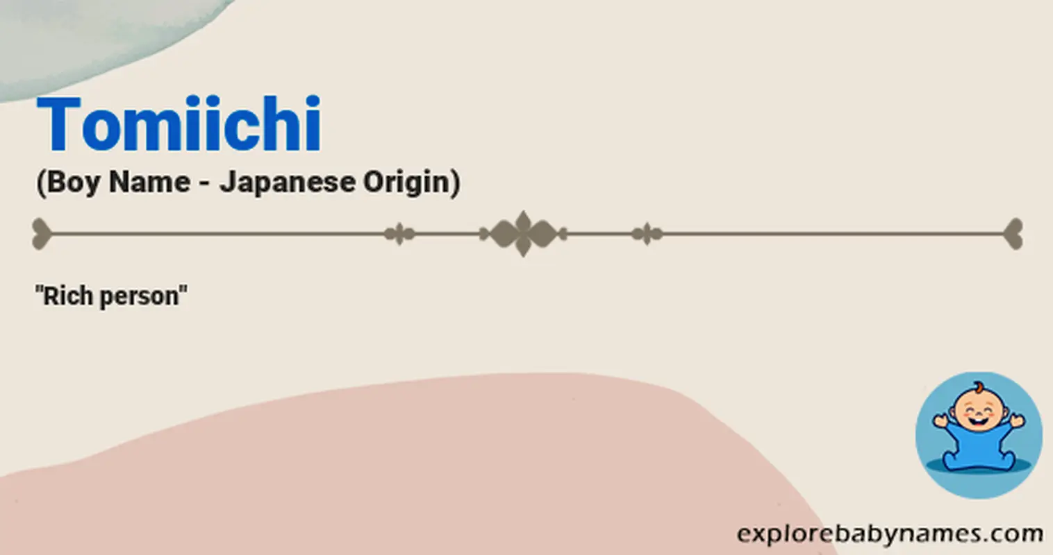 Meaning of Tomiichi