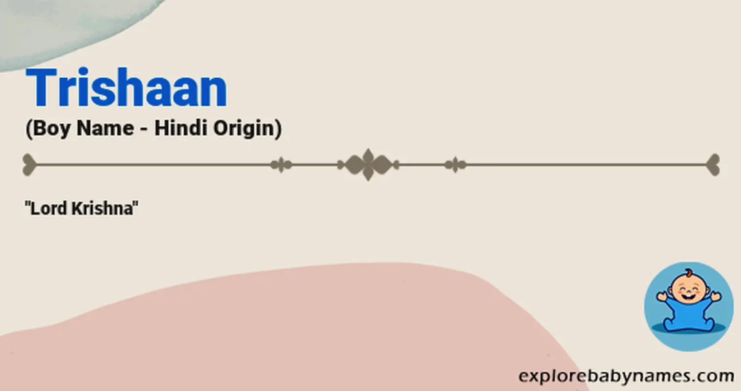 Meaning of Trishaan